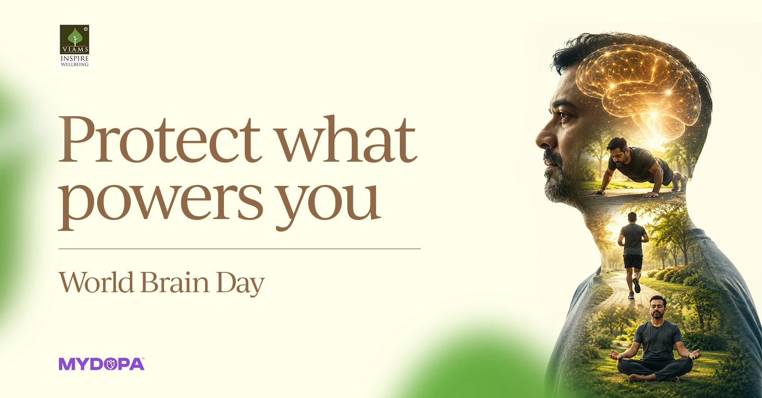 World Brain Day 2026 poster featuring a human brain with the message "Protect What Powers You" by VIAMS